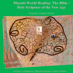 Sacred Scripture: Musubi World Healing